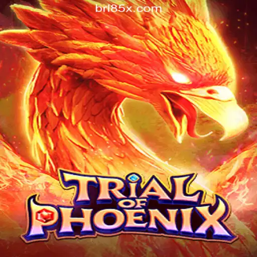 Trial of Phoenix on 85X.com: The Ultimate Online Slots Experience in Brazil